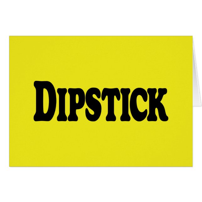 Cartão de Saudação Dipstick (Frente Horizontal)