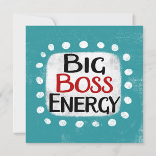 Cartão de Saudação Energética do Big Boss