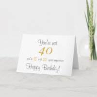 Cartão de Saudação Engraçado aniversário de 40 ano