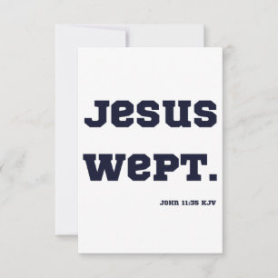 Cartão de Saudação John 11:35 Verso Bíblia