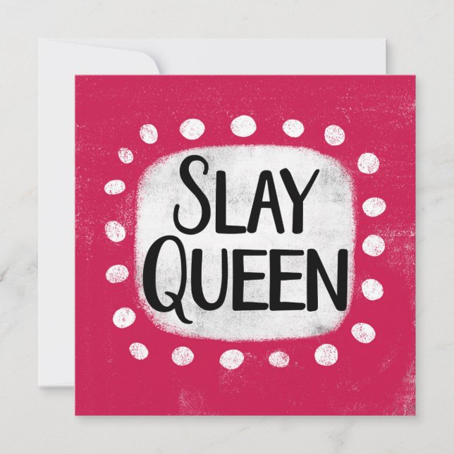 Cartão de Saudação Queen Slay (Frente)