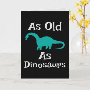 Cartão de Saudação Tão Antigo Quanto os Dinossauro
