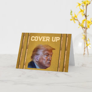 Cartão de saudação Trump Cobrir Up