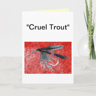 Cartão de Saudação "Truta Cruel" "Gnat Negro"