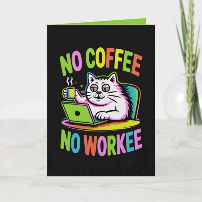 Cartão de Sem Café Sem Trabalho  Colega de Trabalh (Frente)