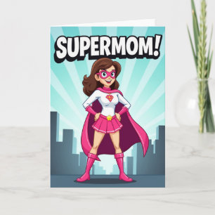 Cartão de Super-Heroína Mãe Radiante