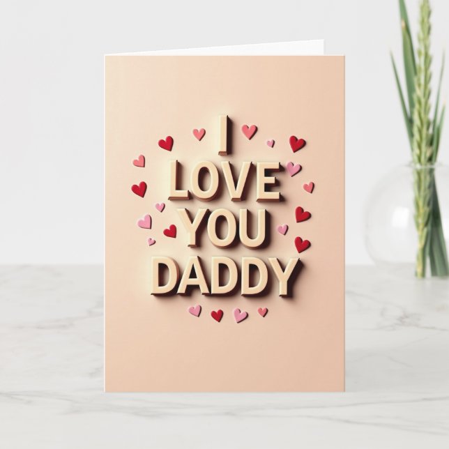 Cartão de texto em creme Eu Amo Você Papai (Frente)