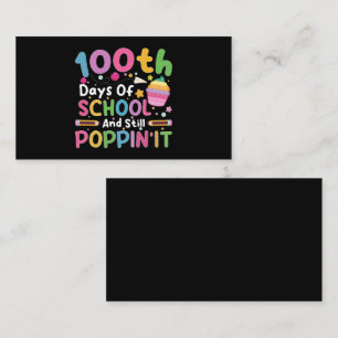 Cartão De Visita 100 Dias De Escola E Ainda Poppin' Garota 
