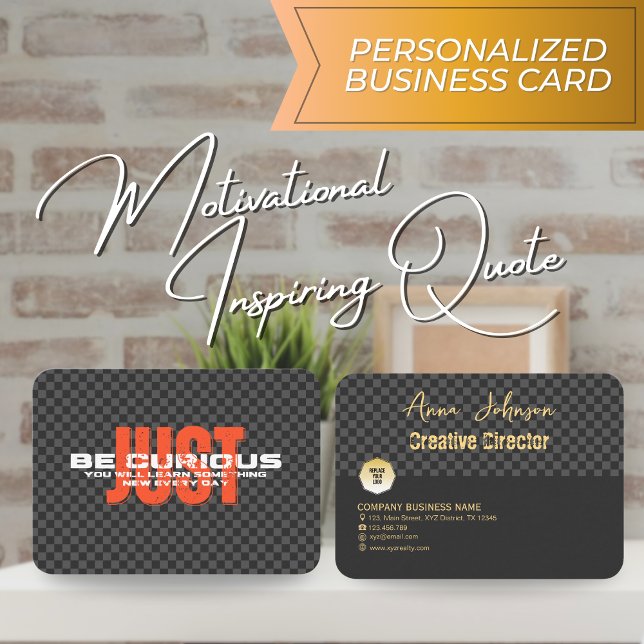 Cartão De Visita "Apenas Seja Curioso" Citação Inspiradora Motivaci (Criador carregado)