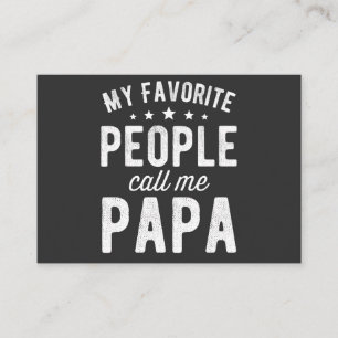 Cartão De Visita As Minhas Pessoas Favoritas Chamam-Me Papa