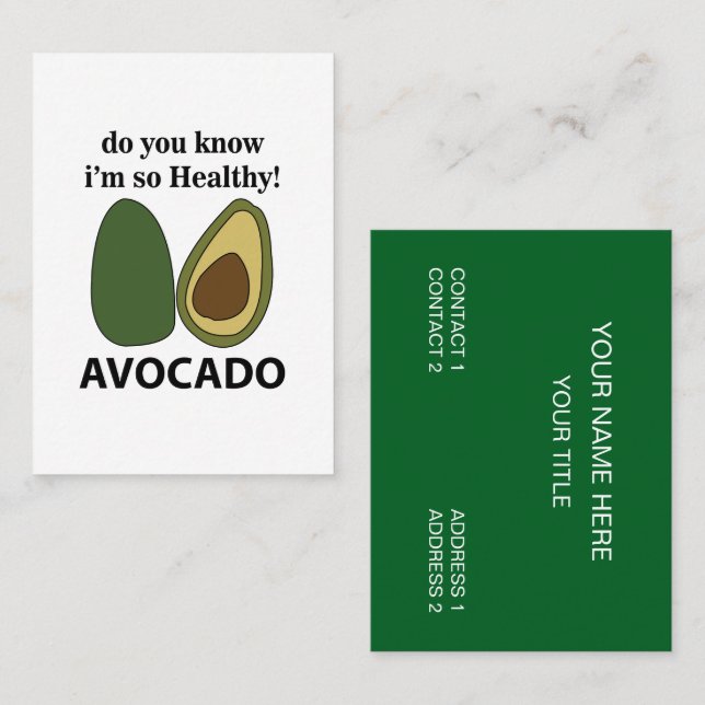 Cartão De Visita Avocado Sabe que sou tão saudável aclamado (Frente/Verso)