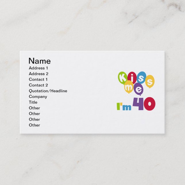 Cartão De Visita Beije-me, tenho 40 t-shirts e presentes (Frente)