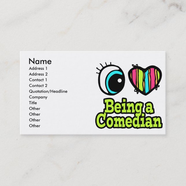Cartão De Visita Bright Eye Heart I Love Be a Comedian (Frente)