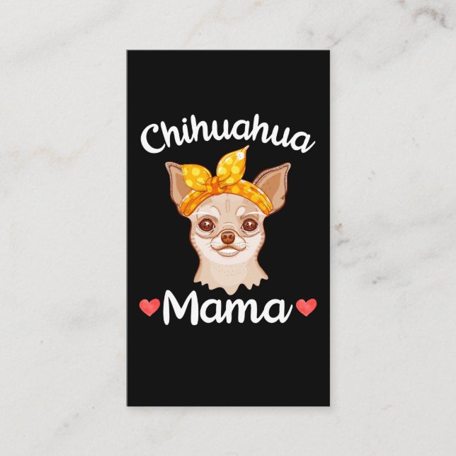 Cartão De Visita Chihuahua Mama Cachorro Mãe (Frente)