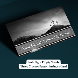 Cartão De Visita Dark Light Empty Tomb Three Crosses Pastor