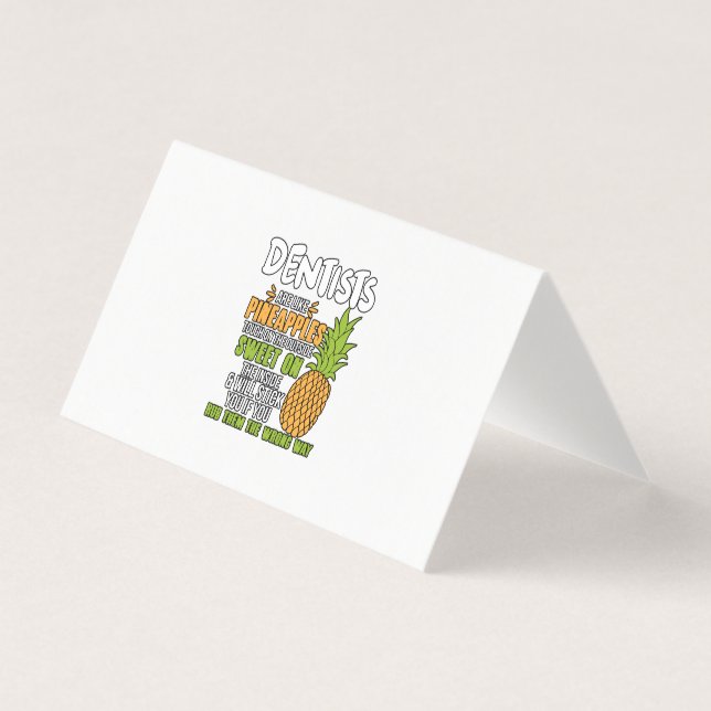 Cartão De Visita Dentistas São Como Abacaxis. (Frente)