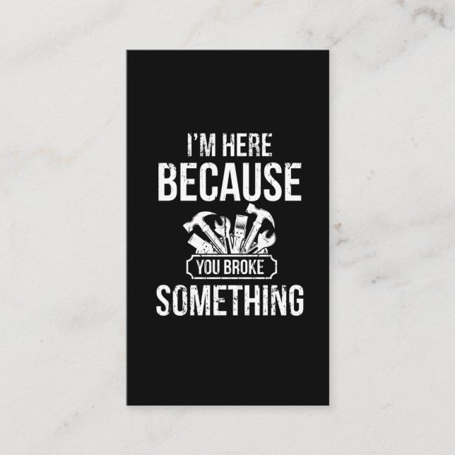 Cartão De Visita  Engraçado Handyman Hero Craftsman Repara o Humor (Frente)