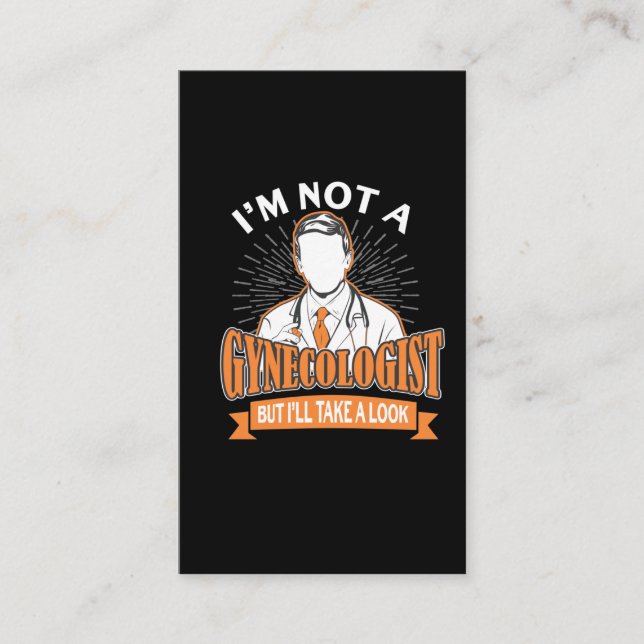 Cartão De Visita Engraçado não é um ginecologista Humor para Mulher (Frente)