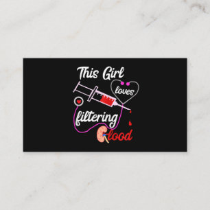 Cartão De Visita Esta Menina Adora Filtrar Enfermeira De Diálise S