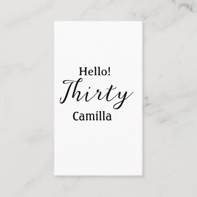 Cartão De Visita Hello thirty birthday name simple minimal elegant  (Frente)
