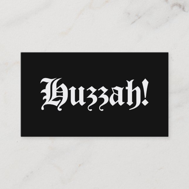 Cartão De Visita Huzzah! {Tipografia medieval} (Frente)
