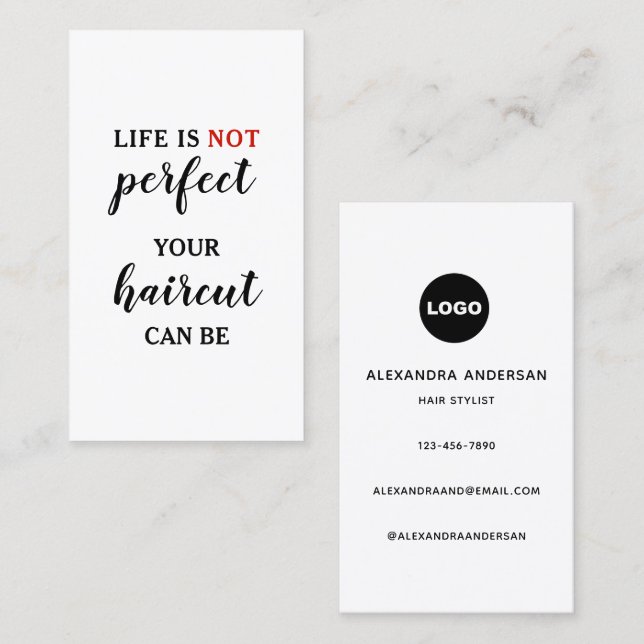 Cartão De Visita Life Is NOT Perfect Modern Typography Hairstylist (Frente/Verso)