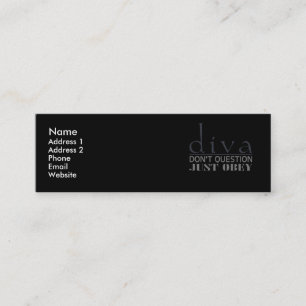 Cartão De Visita Mini Diva: Não questione