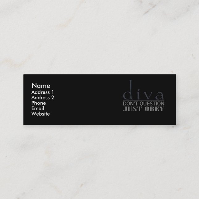 Cartão De Visita Mini Diva: Não questione (Frente)