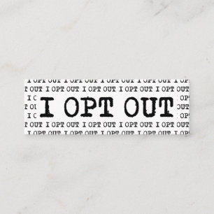 Cartão De Visita Mini OPT OUT T-Shirt