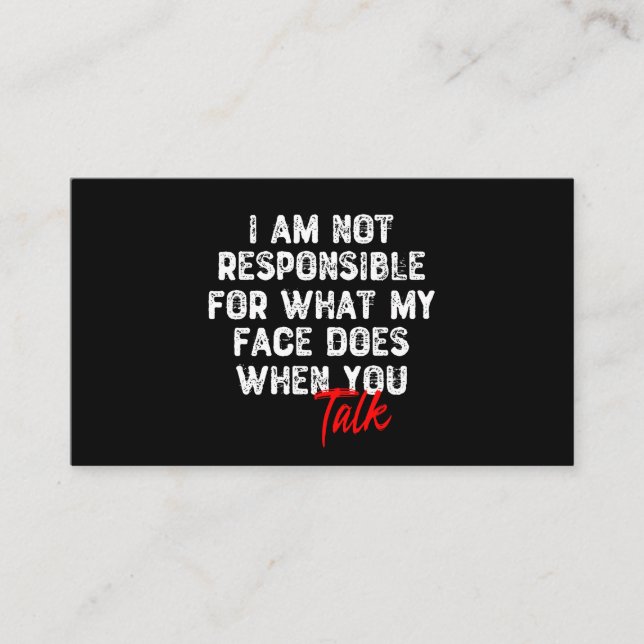 Cartão De Visita Não Sou Responsável Pelo Que Minha Cara Faz (Frente)