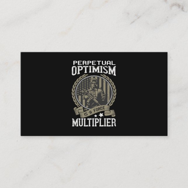 Cartão De Visita Perpetual Optimism Is A Force Multiplier (Frente)