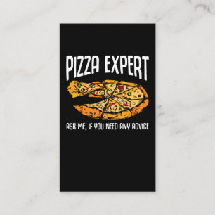 Cartão De Visita Pizza Expert Engraçado Pizza Advice