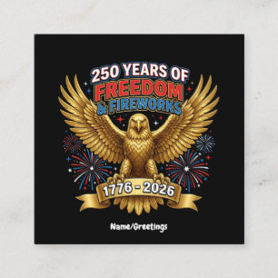 Cartão De Visita Quadrado 250 Anos de Liberdade & Fogos de Artifício 