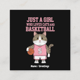 Cartão De Visita Quadrado Apenas uma Garota que Ama Gatos e Basquetebol