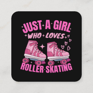 Cartão De Visita Quadrado Apenas Uma Menina Que Ama O Roller Skating