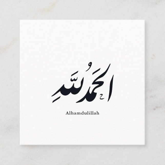 Cartão De Visita Quadrado Arabic Calligraphy Islamic Art – Alhamdulillah (Frente)
