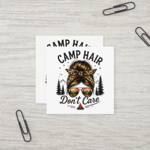 Cartão De Visita Quadrado Cabelo de Acampamento Não Liga Coque Desarrumado E