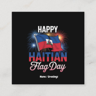 Cartão De Visita Quadrado Celebrar o Feliz Dia de Bandeira Haitiano - Camise