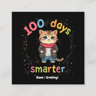 Cartão De Visita Quadrado Celebrate Being "100 Days Smarter"  Customizable