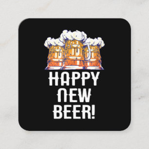 Cartão De Visita Quadrado CERVEJA NOVA FELIZ! Bebendo do Ano Novo
