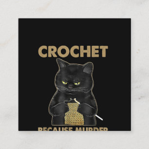 Cartão De Visita Quadrado Crochet De Gato Negro Porque O Assassinato Está E