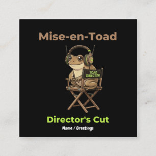 Cartão De Visita Quadrado Diretor Mise-en-Toad Edição do Diretor Cinema Pun