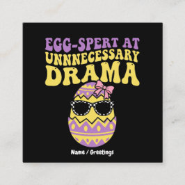 Cartão De Visita Quadrado Egg-spert At Unnecessary Drama Funny Retro Easter 