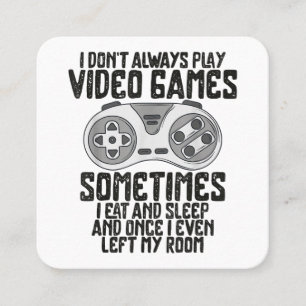 Cartão De Visita Quadrado Eu Nem Sempre Toco Videos games Gaming Humor Engra