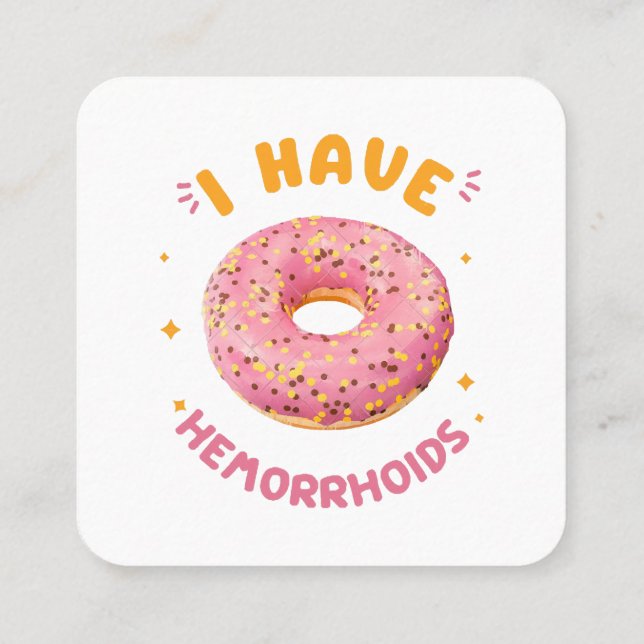 Cartão De Visita Quadrado Eu tenho hemorroidas (Verso)