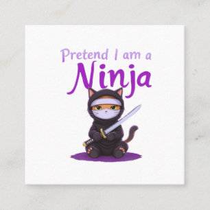 Cartão De Visita Quadrado Fingir que sou um Ninja - Dia de as Bruxas engraça