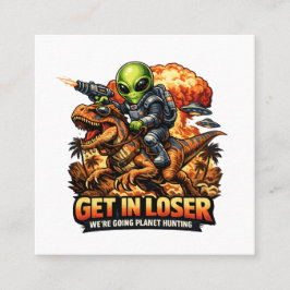 Cartão De Visita Quadrado Funny Sci-Fi Fantasy Meme Art, Alien Riding Dinosa
