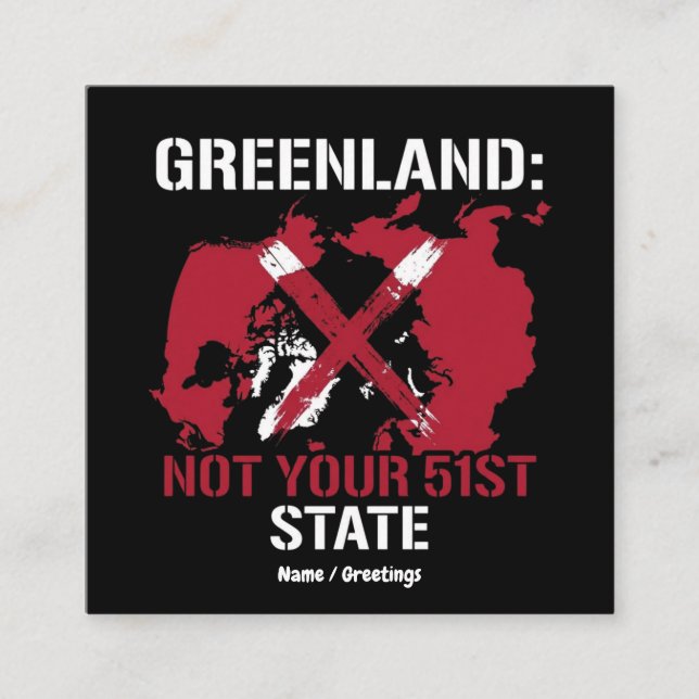 Cartão De Visita Quadrado Greenland Sovereignty Not Your 51st State Arctic  (Frente)