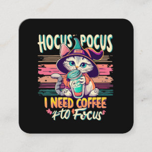 Cartão De Visita Quadrado Hocus Focus - Preciso de café para me concentrar