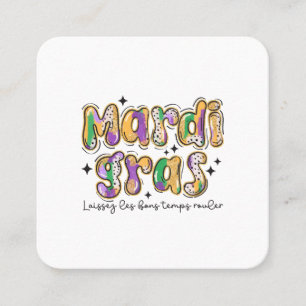 Cartão De Visita Quadrado Mardi Gras Laissez Les Bons Temps Rouler